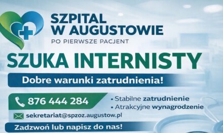 Szpital w Augustowie poszukuje lekarza internisty