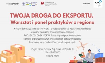 Twoja droga do eksportu. Warsztat i panel praktyków z regionu