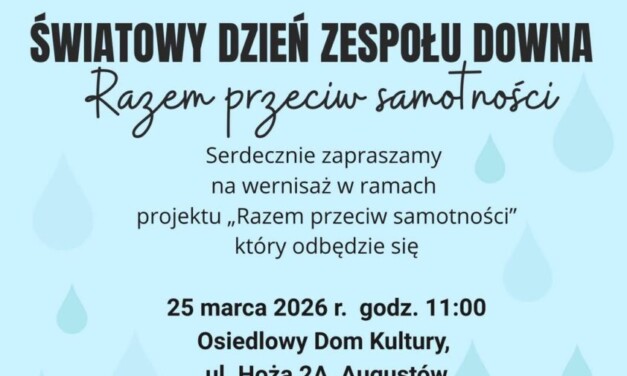 Wernisaż „Razem przeciw samotności” w Augustowie