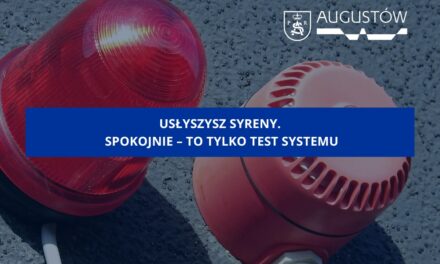 Usłyszysz syreny. Spokojnie – to tylko test systemu