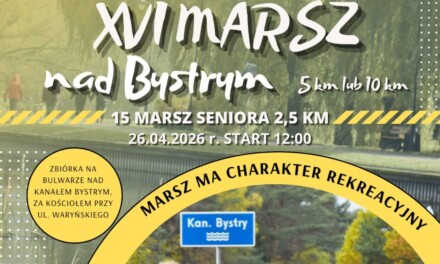XVI Marsz nad Bystrym w Augustowie. Już 26 kwietnia mieszkańcy ruszą na trasę
