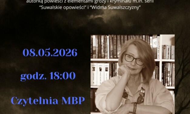 Spotkanie autorskie z Katarzyną Kuśmierczyk w Augustowie. Wstęp wolny