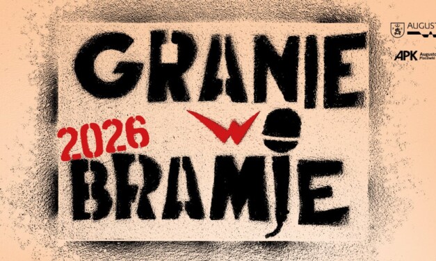 Startuje kolejny sezon „Grania w Bramie” w Augustowie